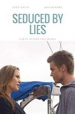 Watch Seduced by Lies 0123movies