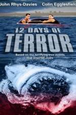 Watch 12 Days of Terror 0123movies