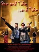 Watch Give and Take, and Take 0123movies