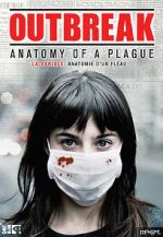 Watch Outbreak: Anatomy of a Plague 0123movies