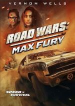 Watch Road Wars: Max Fury 0123movies