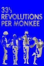 Watch 33 13 Revolutions Per Monkee 0123movies