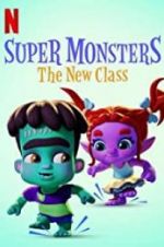 Watch Super Monsters: The New Class 0123movies