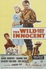 Watch The Wild and the Innocent 0123movies