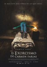 Watch The Exorcism of Carmen Farias 0123movies
