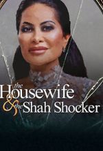 Watch The Housewife & the Shah Shocker 0123movies