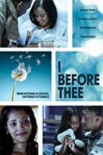 Watch I Before Thee 0123movies