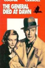 Watch The General Died at Dawn 0123movies