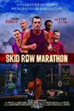 Watch Skid Row Marathon 0123movies