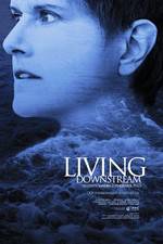 Watch Living Downstream 0123movies
