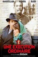 Watch Une excution ordinaire 0123movies