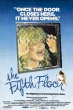 Watch The Fifth Floor 0123movies