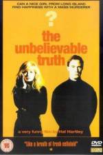 Watch The Unbelievable Truth 0123movies