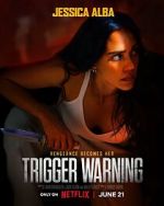 Watch Trigger Warning 0123movies