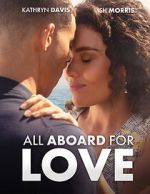 Watch All Aboard for Love 0123movies