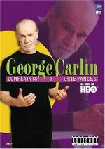 Watch George Carlin: Complaints & Grievances 0123movies