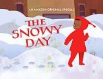 Watch The Snowy Day (TV Short 2016) 0123movies