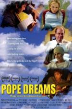 Watch Pope Dreams 0123movies