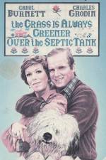 Watch The Grass Is Always Greener Over the Septic Tank 0123movies