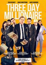 Watch Three Day Millionaire 0123movies