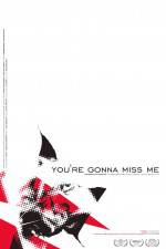 Watch You're Gonna Miss Me 0123movies