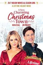 Watch A Very Charming Christmas Town 0123movies