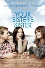 Watch Your Sister's Sister 0123movies