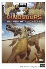 Watch BBC Before the Dinosaurs: Walking With Monsters 0123movies