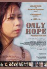 Watch Only Hope 0123movies