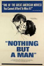 Watch Nothing But a Man 0123movies