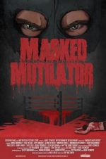 Watch Masked Mutilator 0123movies