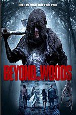 Watch Beyond the Woods 0123movies