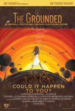 Watch The Grounded 0123movies