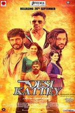 Watch Desi Kattey 0123movies