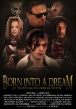 Watch Born Into a Dream 0123movies