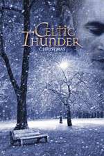 Watch Celtic Thunder: Christmas 0123movies