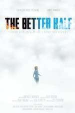 Watch The Better Half 0123movies