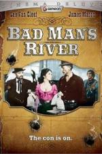 Watch Bad Man's River 0123movies