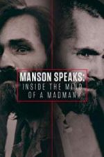 Watch Manson Speaks: Inside the Mind of a Madman 0123movies