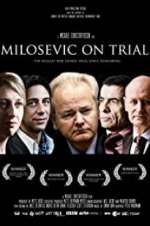 Watch Milosevic on Trial 0123movies