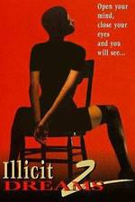 Watch Illicit Dreams 2 0123movies