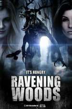 Watch Ravening Woods 0123movies