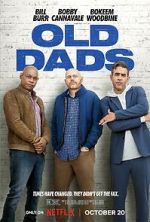 Watch Old Dads 0123movies