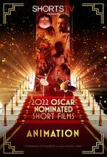 Watch 2022 Oscar Nominated Short Films: Animation 0123movies
