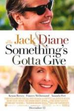 Watch Something's Gotta Give 0123movies