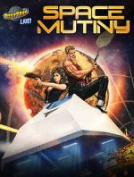 Watch Rifftrax Live: Space Mutiny 0123movies