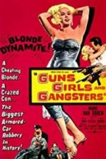 Watch Guns Girls and Gangsters 0123movies