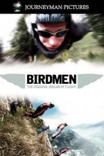 Watch Birdmen The Original Dream of Human Flight 0123movies