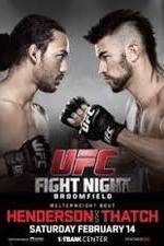 Watch UFC Fight Night 60 Henderson vs Thatch 0123movies