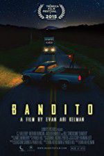 Watch Bandito 0123movies